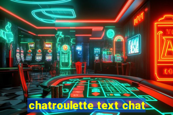 chatroulette text chat